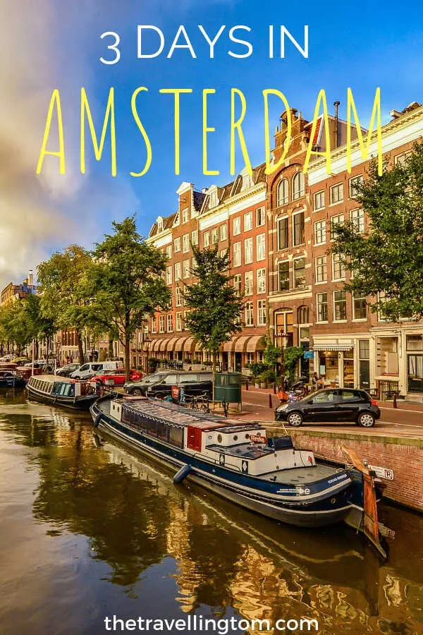 Amsterdam in 3 days