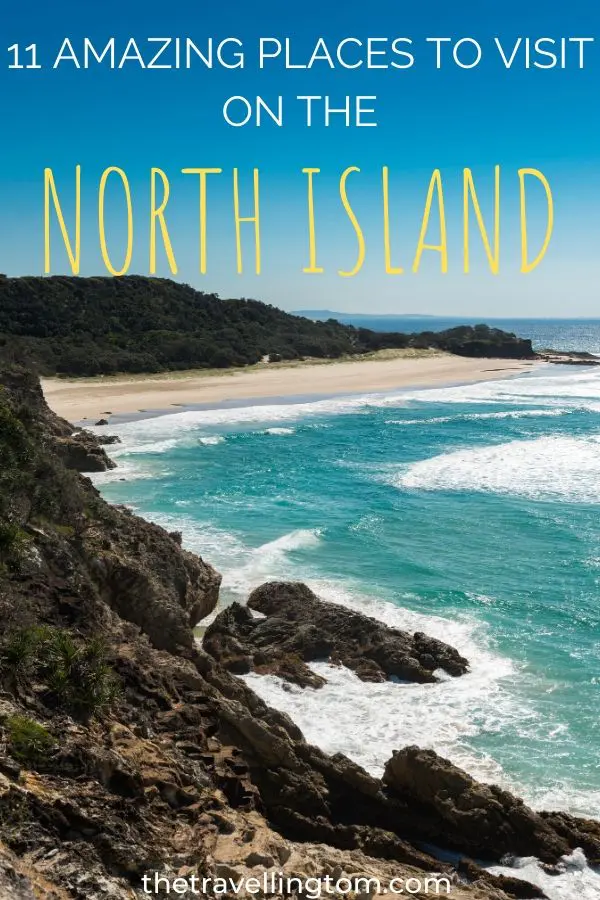 Places to visit on the North Island