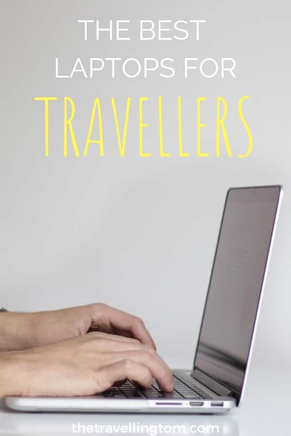 Best Laptops for Travellers