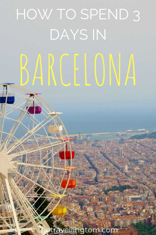 Barcelona in 3 days