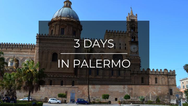 3 days in Palermo