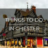 things to do in Chester