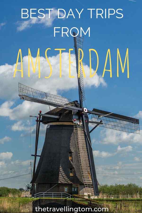 Day trips from Amsterdam