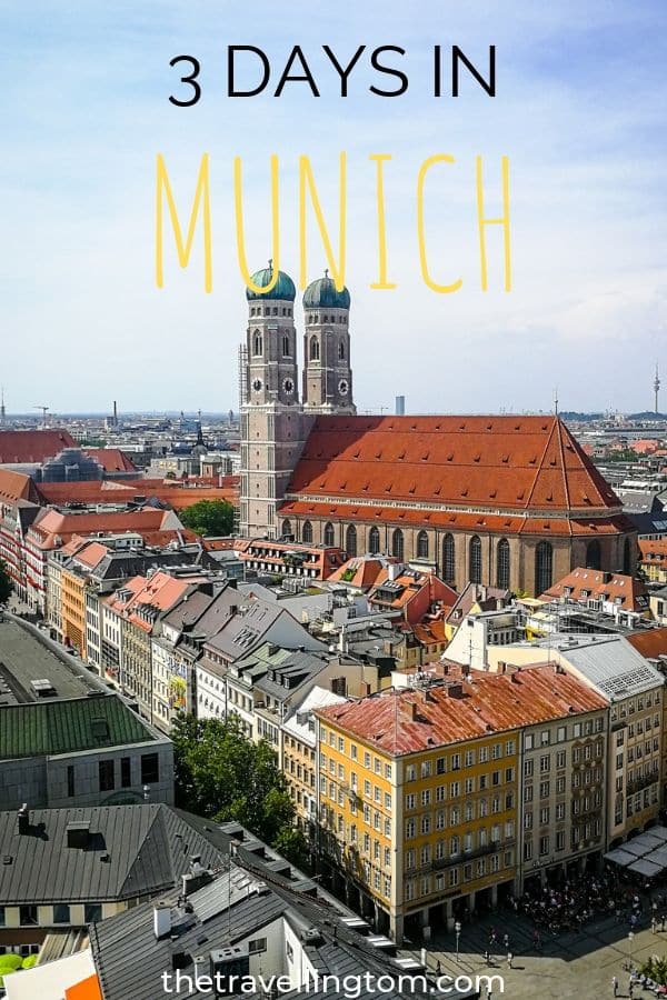 How to spend 3 days in Munich