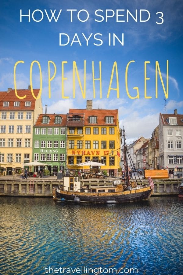 how to spend 3 days in Copenhagen