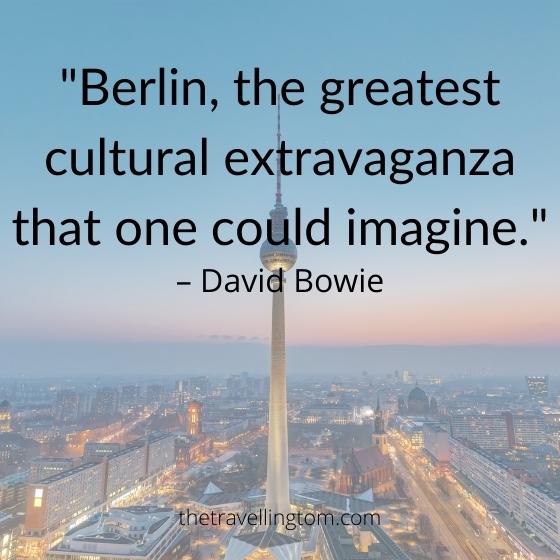Berlin Bowie Quote