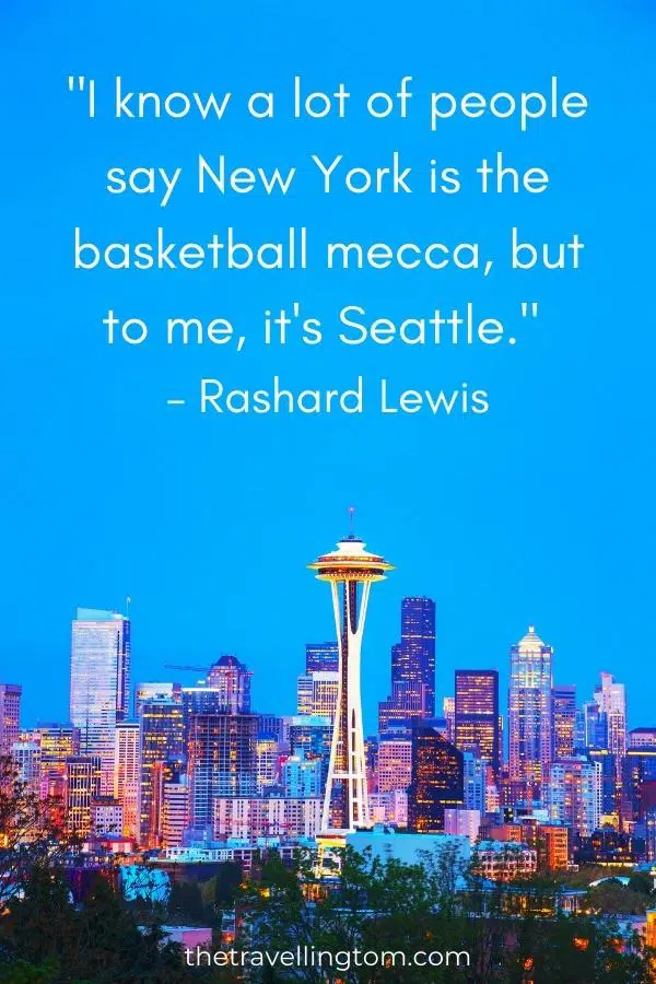 quote about Seattle culture