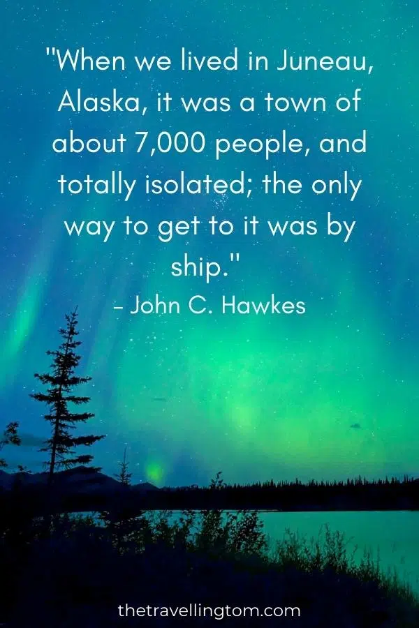 quote about alaska culture