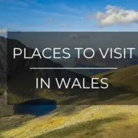 places to visit in wales