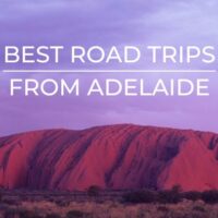 best road trips from adelaide