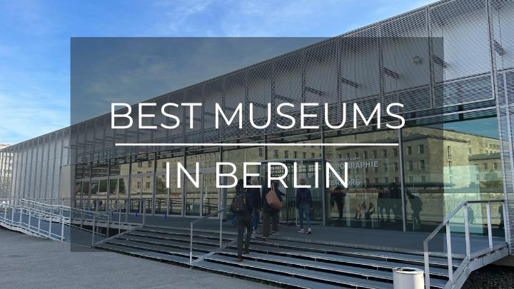 best museums in berlin