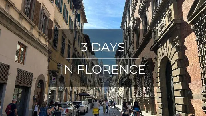 3 days in florence
