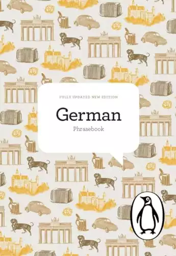 The Penguin German Phrasebook: Fourth Edition (The Penguin Phrasebook Library)